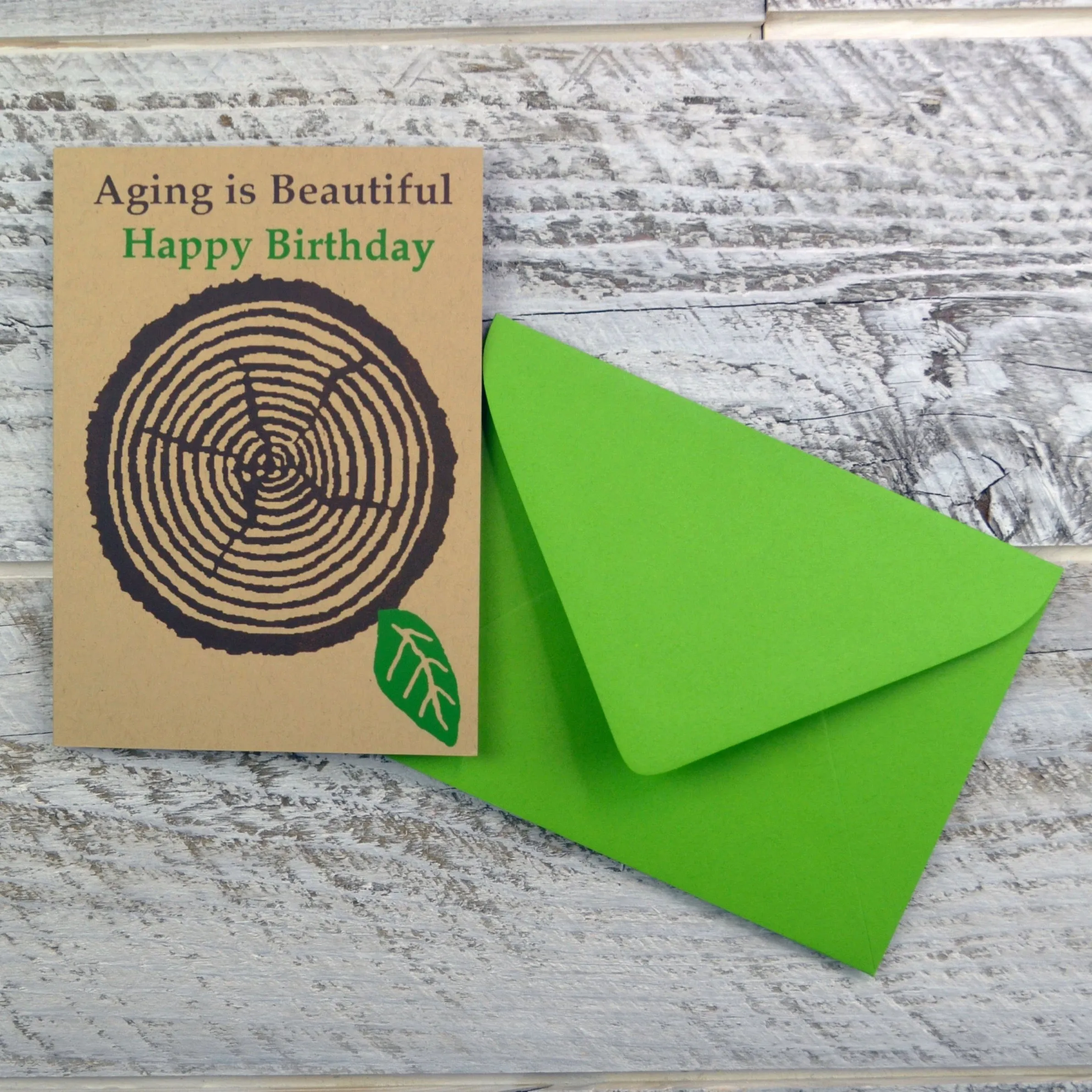 Aging is Beautiful Happy Birthday Blank Card