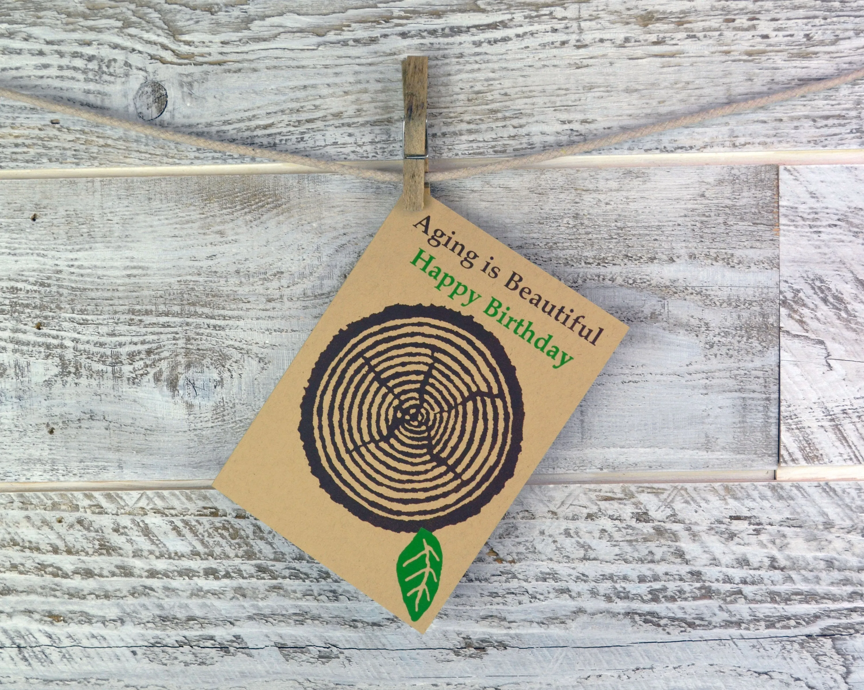 Aging is Beautiful Happy Birthday Blank Card